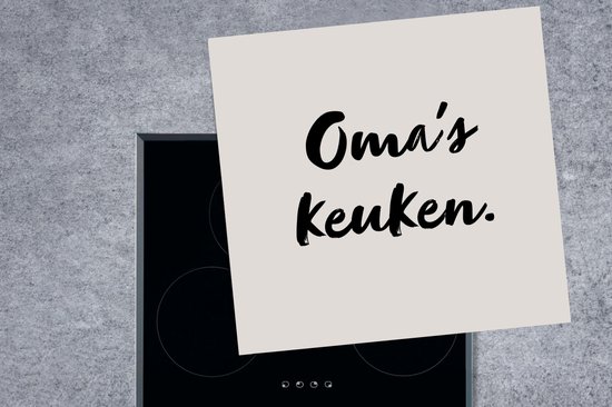 KitchenYeah® Inductie beschermer 78x78 cm - Quote - Oma's keuken - Taupe - Kookplaataccessoires - Afdekplaat voor kookplaat - Inductiebeschermer - Inductiemat - Inductieplaat mat