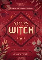The Witch's Sun Sign Series 1 - Aries Witch