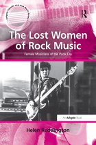 Ashgate Popular and Folk Music Series-The Lost Women of Rock Music