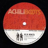 Ala Maca & Los Maguis - A Saco Paco (7" Vinyl Single)