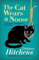The Rachel Murdock Mysteries - The Cat Wears a Noose