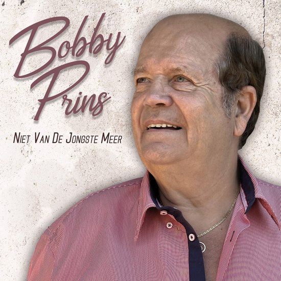 Albumhoes met Bobby Prins, die een rood-wit gestreept shirt draagt. Tekst: Bobby Prins - Niet Van De Jongste Meer.