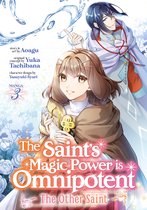 The Saint's Magic Power is Omnipotent: The Other Saint (Manga)-The Saint's Magic Power is Omnipotent: The Other Saint (Manga) Vol. 3
