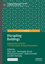 Palgrave Studies in Digital Business & Enabling Technologies- Disrupting Buildings