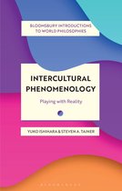 Bloomsbury Introductions to World Philosophies- Intercultural Phenomenology