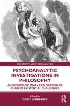 Philosophy and Psychoanalysis- Psychoanalytic Investigations in Philosophy