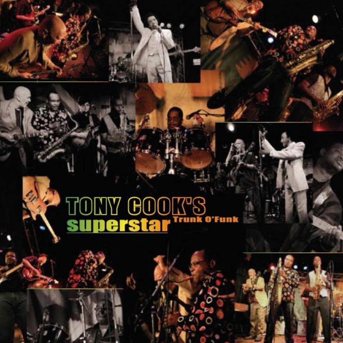 Tony Cook 's Trunk-O-Funk - Superstar (CD)