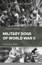 Casemate Illustrated 35 - Military Dogs of World War II