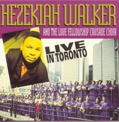 Hezekiah Walker And The Love Fellowship Crusage Choir Live In
Toronto