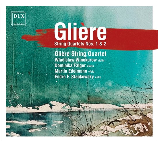 Glière: String Quartets Nos. 1 & 2