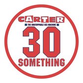 Carter Usm - 30 Something (LP)