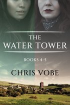 The Water Tower - The Water Tower - Books 4-5