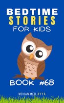 Short Bedtime Stories 68 - Bedtime Stories For Kids