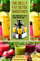 The Belly Fat Detox Smoothies