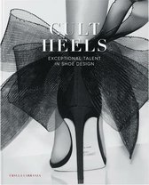 Cult Heels, Exceptional Talent In Shoe Design