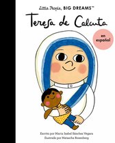 Little People, BIG DREAMS en español - Teresa de Calcuta (Spanish Edition)
