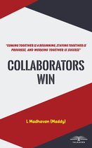 Collaborators Win