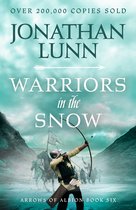 Arrows of Albion6- Kemp: Warriors in the Snow