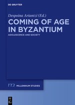 Millennium Studien/Millennium Studies69- Coming of Age in Byzantium