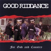Good Riddance - For God And Country (LP)