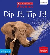 Phonics Book Bag Readers- Dip It, Tip It! (Set 1) Matched to Little Wandle Letters and Sounds Revised