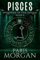 Murders of the Zodiac 2 - Pisces