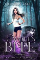 A Bite of Magic 0.5 - The Wolf's Bite
