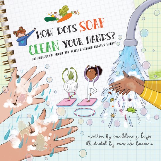 How Does Soap Clean Your Hands?, Madeline J. Hayes 9781666535952