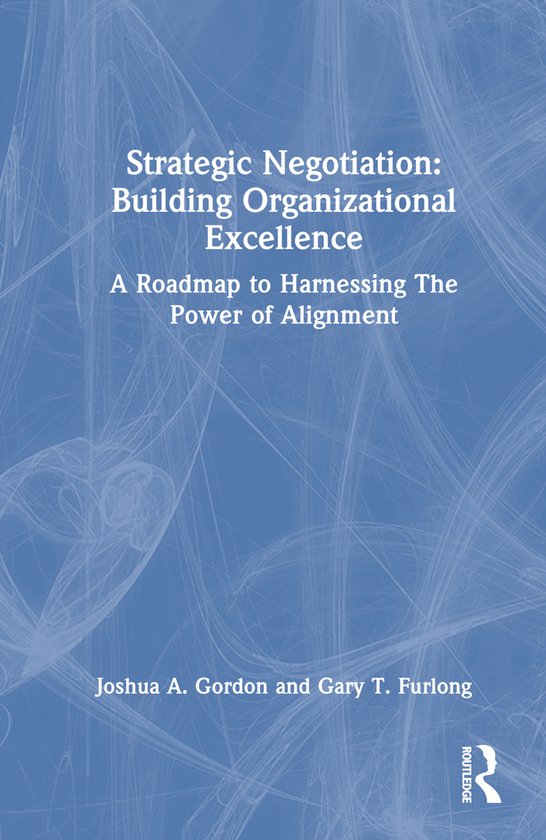 Strategic Negotiation: Building Organizational Excellence - cover
