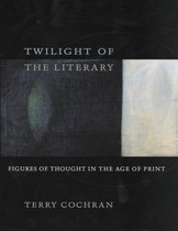 Twilight of the Literary