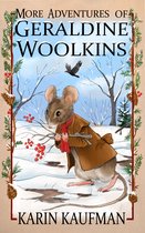 Geraldine Woolkins Series 2 - More Adventures of Geraldine Woolkins