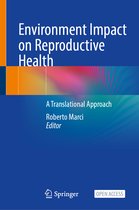 Environment Impact on Reproductive Health