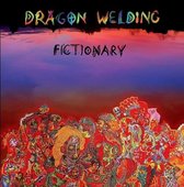 Dragon Welding - Fictionary (CD)