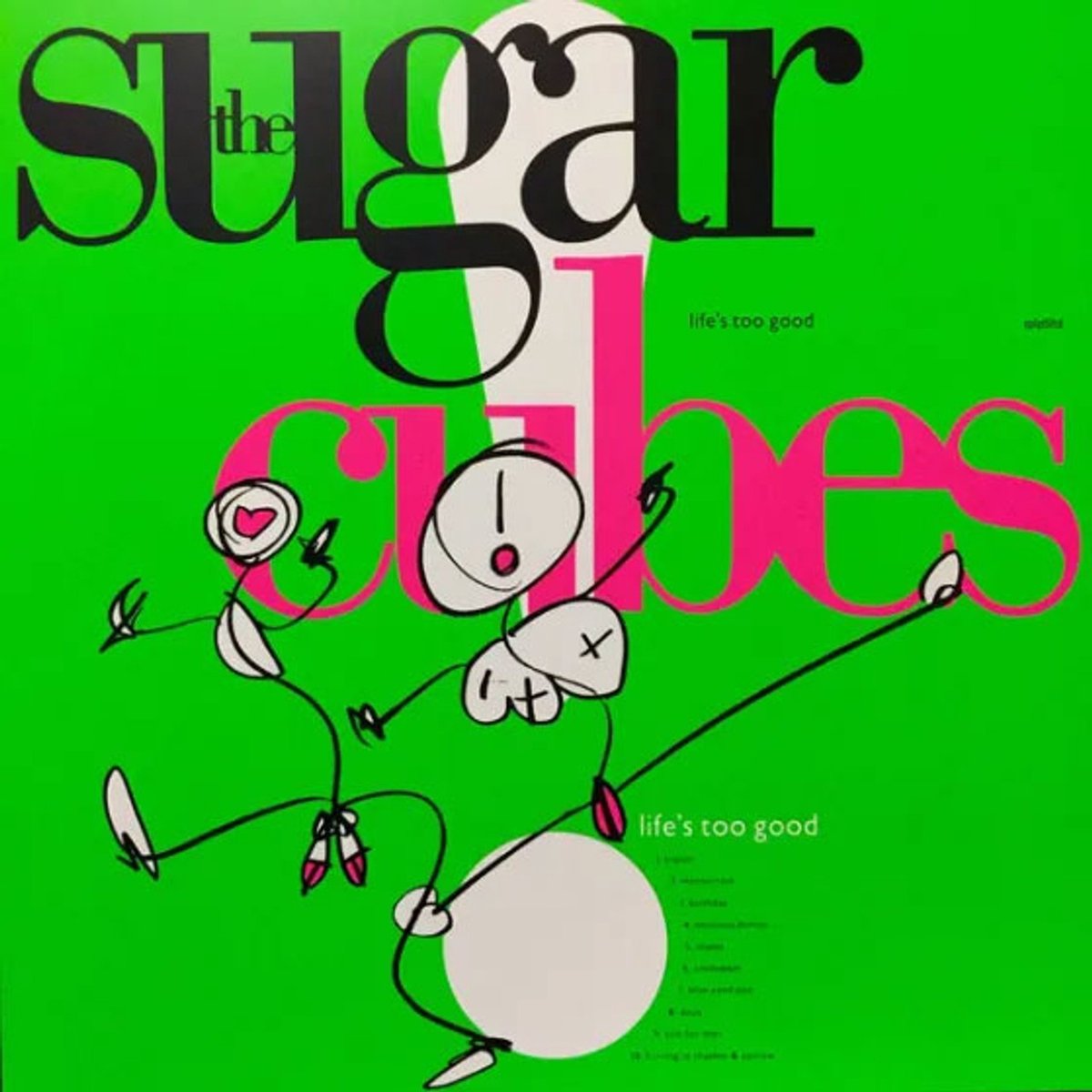 Sugarcubes - Life's Too Good (LP) (Limited Edition)