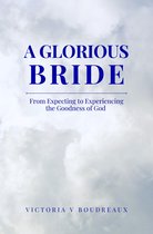 A Glorious Bride