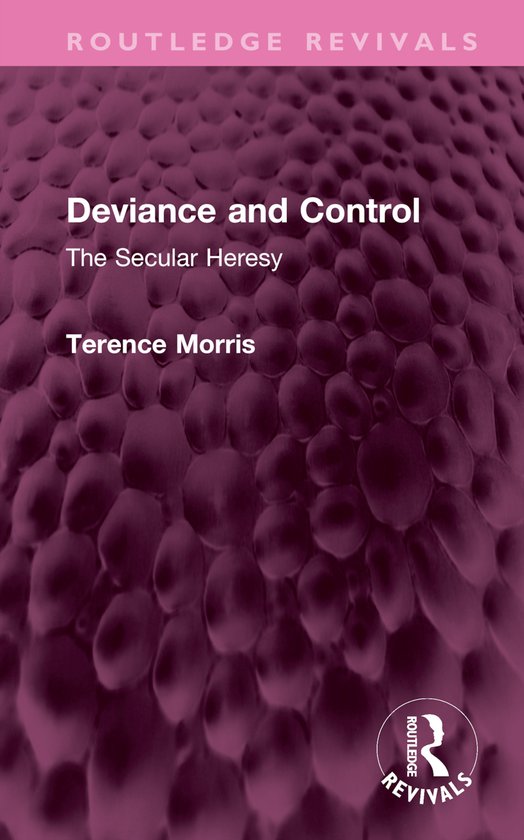 Routledge Revivals- Deviance and Control - cover