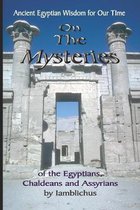 On the Mysteries of the Egyptians, Chaldeans and Assyrians