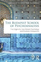 The Budapest School of Psychoanalysis