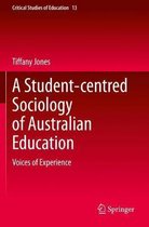 A Student centred Sociology of Australian Education