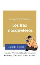 Gu�a de lectura Los tres mosqueteros de Alexandre Dumas (an�lisis literario de referencia y resumen completo)