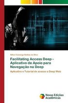 Facilitating Access Deep - Aplicativo de Apoio para Navegacao na Deep