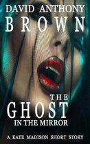 The Ghost in the Mirror