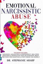 Emotional Narcissistic Abuse: This book includes: Narcissism, Gaslighting & Codependency