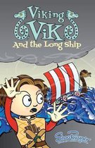 Viking Vik and the Longship