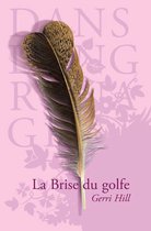 Romance - La Brise du golfe
