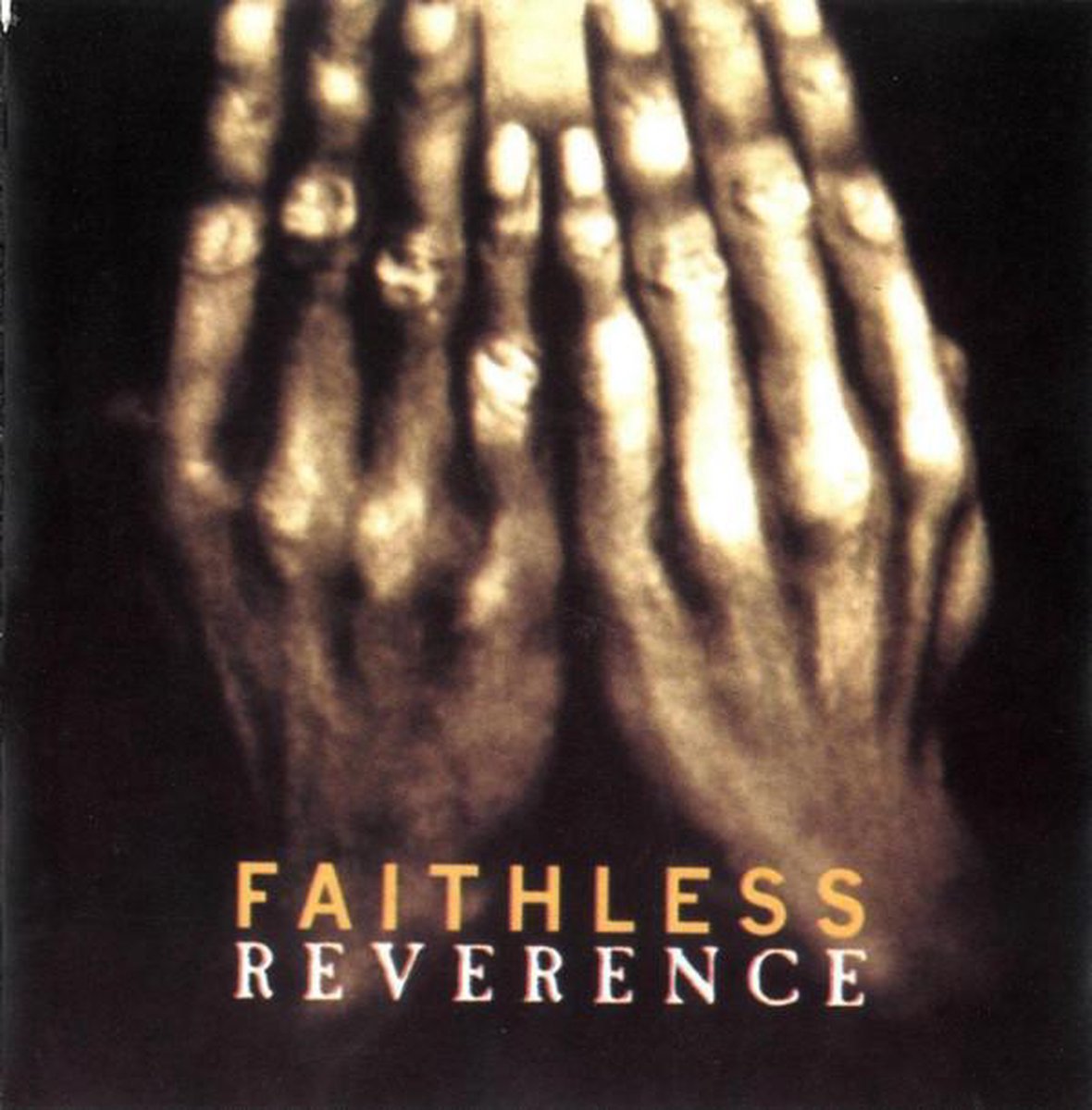 Faithless – Reverence