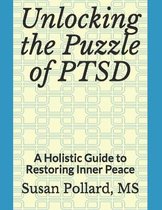 Unlocking the Puzzle of PTSD