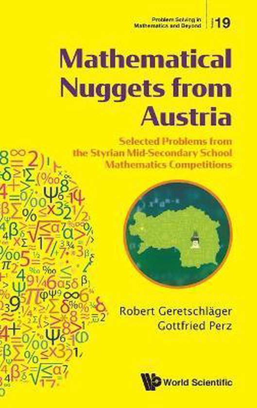 Mathematical Nuggets from Austria: Selected Problems from th ... - cover