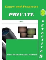 Laura and Francesco Private Detectives
