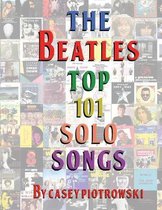 The Beatles Top 101 Solo Songs